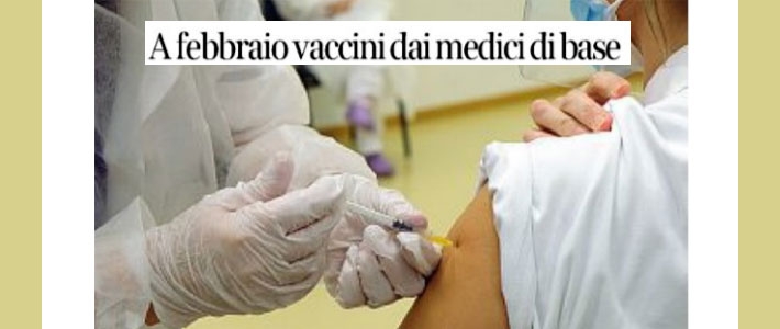 A Febbraio Vaccini Anti Covid Dai Medici Di Famiglia. Scassola (FIMMG ...